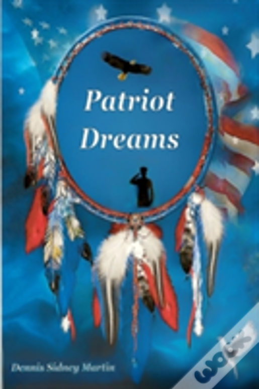 Patriot Dreams