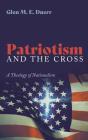 Patriotism And The Cross - Preview