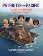 Patriots In The Pacific - Preview