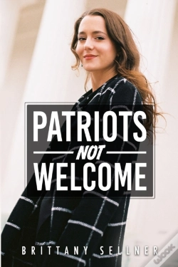Capa do artigo Patriots Not Welcome