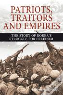 Patriots, Traitors And Empires
