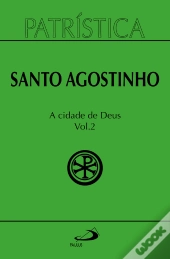 Patrística - A Cidade De Deus