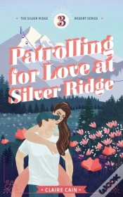 Capa do artigo Patrolling For Love At Silver Ridge