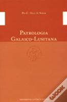 Patrologia Galaico-Lusitana
