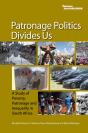 Patronage Politics Divides Us - Preview