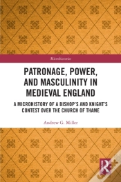 Capa do artigo Patronage, Power, And Masculinity In Medieval England