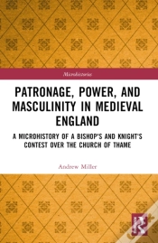 Capa do artigo Patronage, Power, And Masculinity In Medieval England