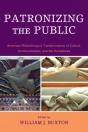 Patronizing The Public - Preview