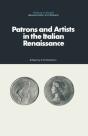 Patrons And Artists In The Italian Renaissance - Preview