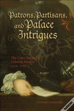 Capa do artigo Patrons, Partisans, And Palace Intrigues