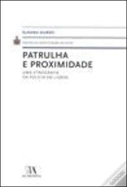 Capa do artigo Patrulha e Proximidade
