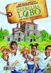 Patrulha Lobo na Casa Misteriosa