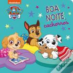 Patrulha Pata - Boa Noite, Cachorros