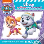Patrulha Pata - Lê com a Sky e a Everest