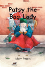 Patsy The Bag Lady - Preview
