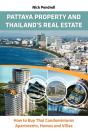 Pattaya Property & Thailand'S Real Estate - Preview