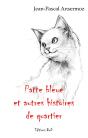 Patte Bleue Et Autres Histoires De Quartier - Preview