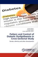 Pattern And Control Of Diabetic Dyslipidaemia In Cross-Sectional Study