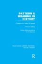 Pattern And Meaning In History (Rle Social Theory) - Preview