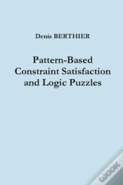 Capa do artigo Pattern-Based Constraint Satisfaction And Logic Puzzles