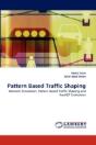 Pattern Based Traffic Shaping - Preview