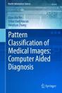 Pattern Classification Of Medical Images: Computer Aided Diagnosis - Preview