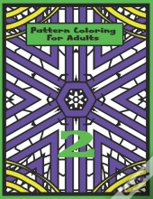 Pattern Coloring For Adults Vol.2