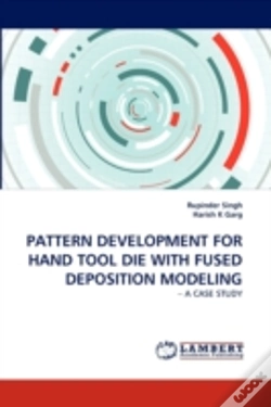 Capa do artigo Pattern Development For Hand Tool Die With Fused Deposition Modeling
