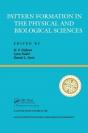 Pattern Formation In The Physical And Biological Sciences - Preview