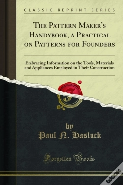 Capa do artigo Pattern Maker'S Handybook, A Practical On Patterns For Founders
