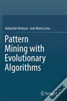 Pattern Mining With Evolutionary Algorithms