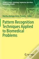 Pattern Recognition Techniques Applied To Biomedical Problems