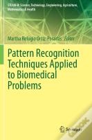 Pattern Recognition Techniques Applied To Biomedical Problems