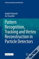 Pattern Recognition, Tracking And Vertex Reconstruction In Particle Detectors