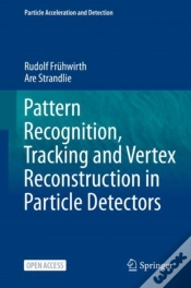 Capa do artigo Pattern Recognition, Tracking And Vertex Reconstruction In Particle Detectors
