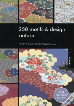 Capa do artigo Pattern Sourcebook T.5 ; 250 Motifs Et Design Nature T.1