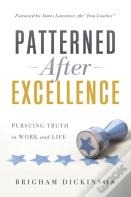 Patterned After Excellence