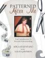 Patterned After Me - Preview