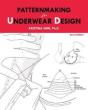 Patternmaking For Underwear Design - Preview