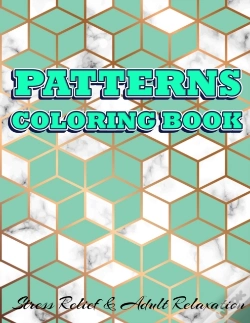Capa do artigo Patterns Coloring Book Stress Relief & Adult Relaxation