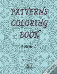 Patterns Coloring Book Volume 2
