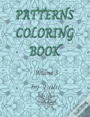 Patterns Coloring Book Volume 3