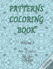 Patterns Coloring Book Volume 3