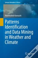 Patterns Identification And Data Mining In Weather And Climate