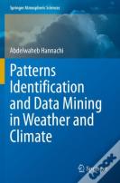Patterns Identification And Data Mining In Weather And Climate