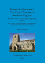 Patterns In Stonework: The Early Churches In Northern England - Preview