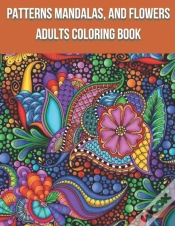 Capa do artigo Patterns Mandalas, And Flowers Adults Coloring Book