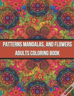 Capa do artigo Patterns Mandalas, And Flowers Adults Coloring Book