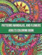 Patterns Mandalas, And Flowers Adults Coloring Book - Preview