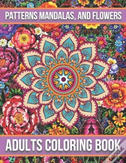Capa do artigo Patterns Mandalas, And Flowers Adults Coloring Book